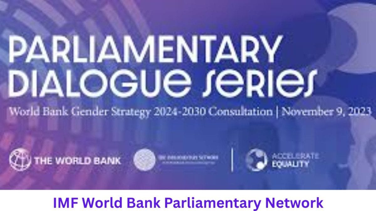 IMF World Bank Parliamentary Network
