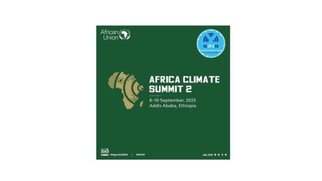 Second Africa Climate Summit (ACS2) from September 8–10, 2025, in Addis Ababa. Under the theme “Accelerating Global Climate Solutions: Financing for Africa’s Resilient and Green Development,” the summit will position Africa as a central voice in global climate negotiations ahead of COP30.