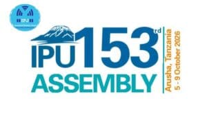 The 153rd Assembly of the Inter-Parliamentary Union (IPU) helds in Arusha, United Republic of Tanzania, from 5 to 9 October 2026, bringing together hundreds of lawmakers from around the world for a week of high-level parliamentary diplomacy.